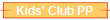 Kids' Club PP